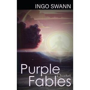 Purple Fables: Quartet -- Ingo Swann
